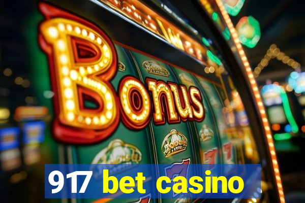 917 bet casino